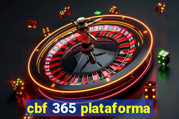 cbf 365 plataforma